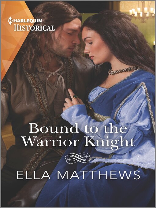 Title details for Bound to the Warrior Knight by Ella Matthews - Available